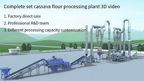 High technology Cassava flour making machine tapioca flour processing plant manioc production