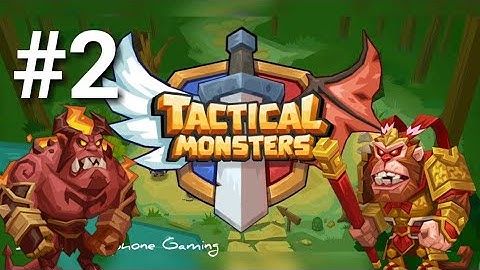 Tactical Monsters PART 2 Gameplay Walkthrough - iOS / Android