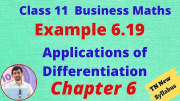 11 Business Maths Applications of Differentiation Example 6.19 Chapter 6 AlexMaths