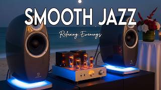 Tidal Harmony Sessions 🌊 Smooth Jazz &amp; Tranquil Ocean Waves for Relaxed Evenings 🎷