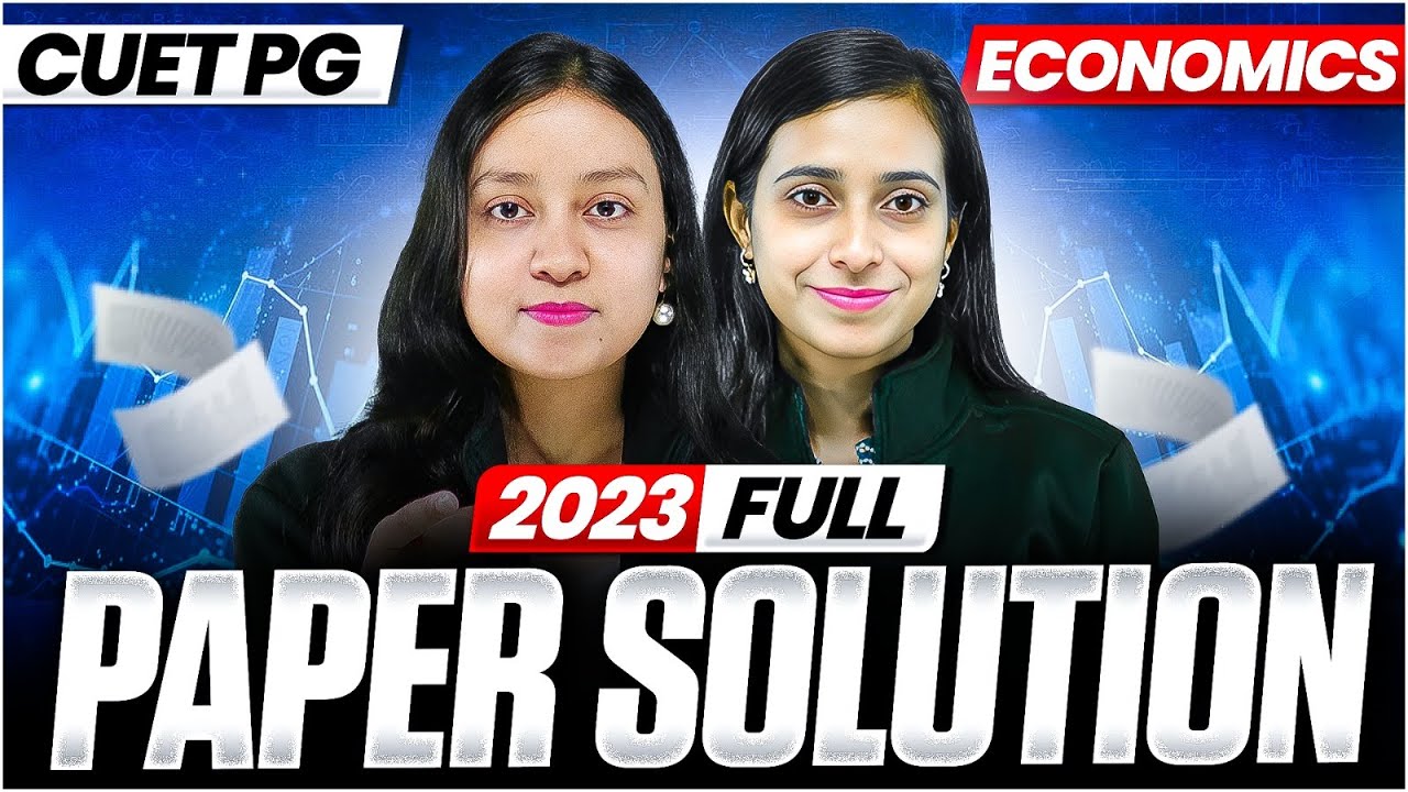 CUET PG Economics 2026 | Full Paper Solution 2023