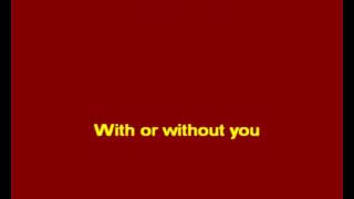 With Or Without You - U2 - Christian Lyrics
