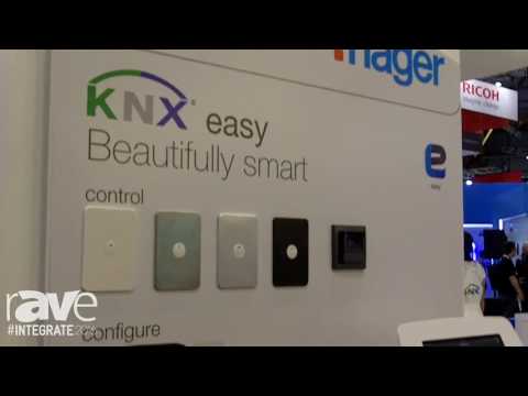 Integrate 2016: Hager Demos S System for Building Management and KNX Easy Control Systems