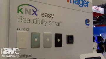 Integrate 2016: Hager Demos S System for Building Management and KNX Easy Control Systems