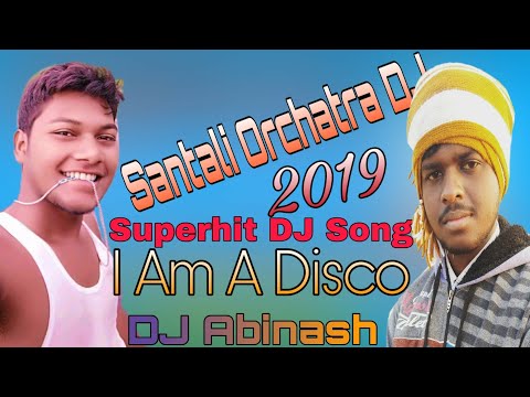 Dj_Abinash_Raiganj_I_Am_A_Disco ¦¦ Santali Orchastra DJ Abinash 2019 ¦¦ DJ Abinash Mardi