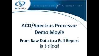 ACD Spectrus Processor Demo from raw data to a full report in 3 clicks