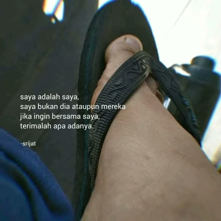 Story wa jika ingin bersama saya terimalah aku apa adanya