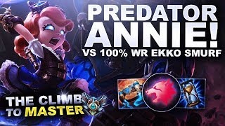 PREDATOR ANNIE VS 100% WR ON EKKO SMURF! - Climb to Master | League of Legends