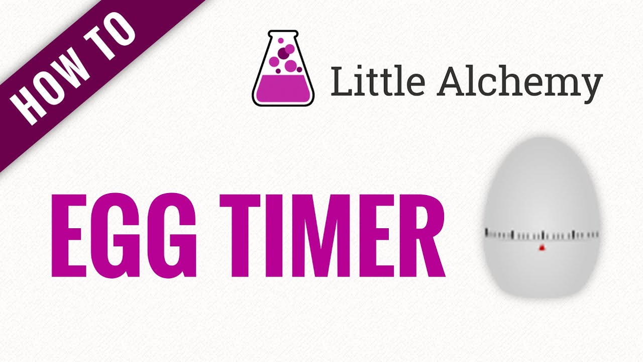 How to make egg timer - Little Alchemy 2 Official Hints and Cheats