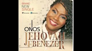 ONOS - JEHOVAH EBENEZER (PROD. BY E-KELLY) chords