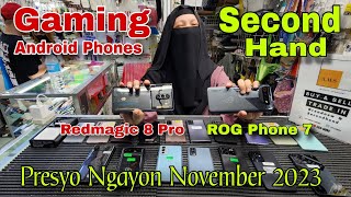 Gaming Android Phones Presyo Ngayon November 2023 / Redmagic 8 Pro / Asus ROG 7, 6, 5 / Greenhills