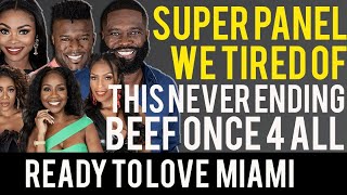 TIRED OF SUE ANNE & JEFFERI BEEF OVER BLAKE & RETURN OF ANDRE | SUPER PANEL READY TO LOVE MIAMI EP6