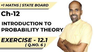 11th | ex. 12.1 | Q.No.6 | probability theory | Chapter 12 | State Board | ram maths