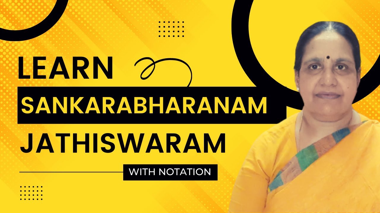 Jathiswaram   SankarabharanamCarnatic Music lessons