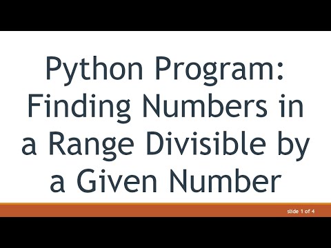 Python Program: Finding Numbers in a Range Divisible by a Given Number