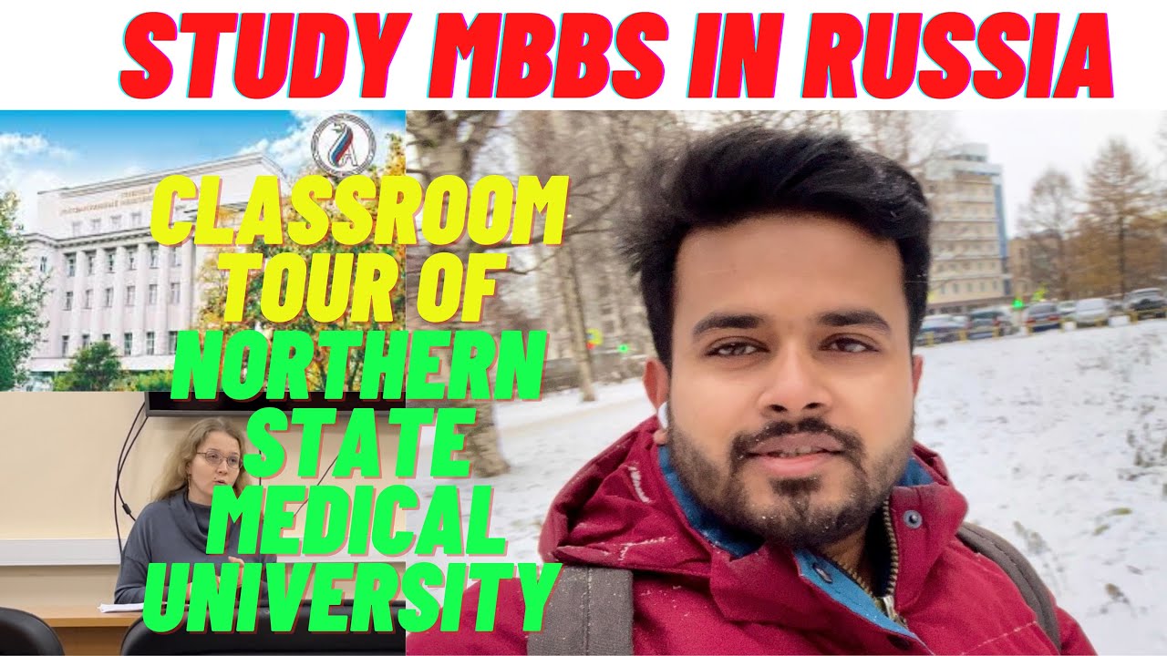 Classroom tour of NSMU,Russia | mbbs in russia for indians
