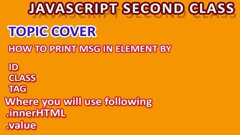 Javascript HTML DOM Tutorial in Hindi for Beginners(.value Vs .innerHTML)