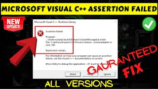 Microsoft visual C   assertion failed vulcan fix