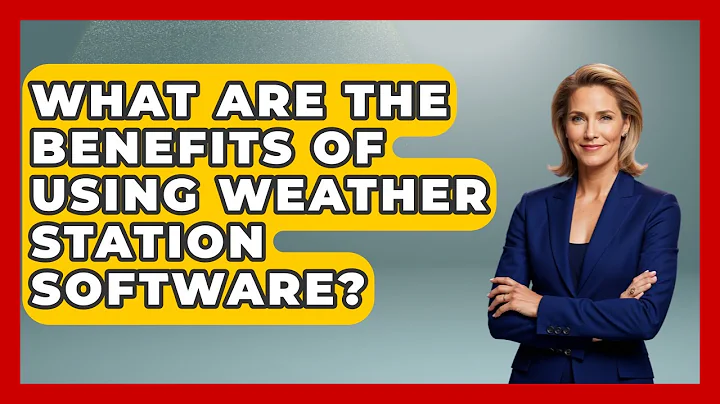 What Are The Benefits Of Using Weather Station Software? - Weather Watchdog