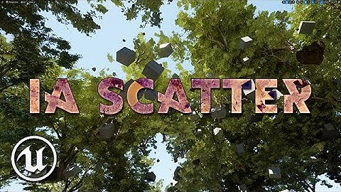 This plugin will change your workflow in Unreal Engine 5 ! IA Scatter overview