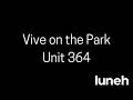 Vive on the Park Unit 364