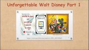 2.1 Unforgettable Walt Disney Part 1, English Std 12 (Gujarati Medium)