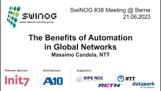 SwiNOG#38 | Software Matters: The Benefits of Automation in Global Networks | Massimo Candela | NTT screenshot 2