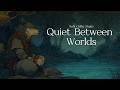[Celtic Music] In the Quiet Between Forest and Water │Gentle Celtic Music for Calm Moments