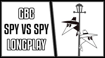 Spy vs Spy  - GBC Longplay/Walkthrough #37 [720p60]
