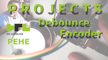 PROJ 01: Debounce Encoder