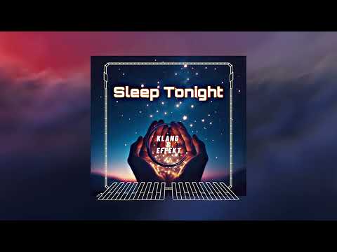 Sleep Tonight (Klang&Effekt Bootlegt/Remix)