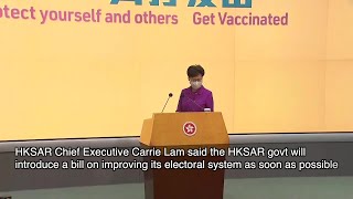 Hksar Govt To Introduce Bill On Improving Electoral System To Legco Soon