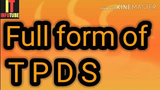 Full form of TPDS | What is TPDS