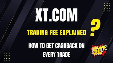 XT.Com Trading Fee Explained + How to Get 30% Cashback on Every Trade, XT Exchange Future Fee Rebate