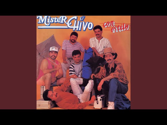 Mister Chivo - El Aguacero