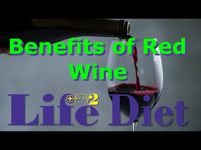 10 Benefits of Red Wine