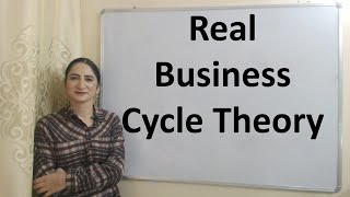 Real Business Cycle Theory