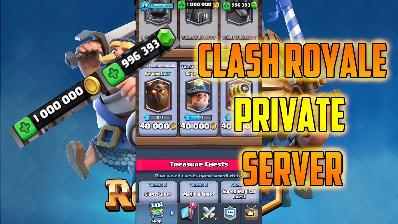 clash royale pc private server