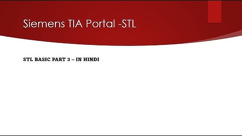 TIA Portal - Simense STL Part 3