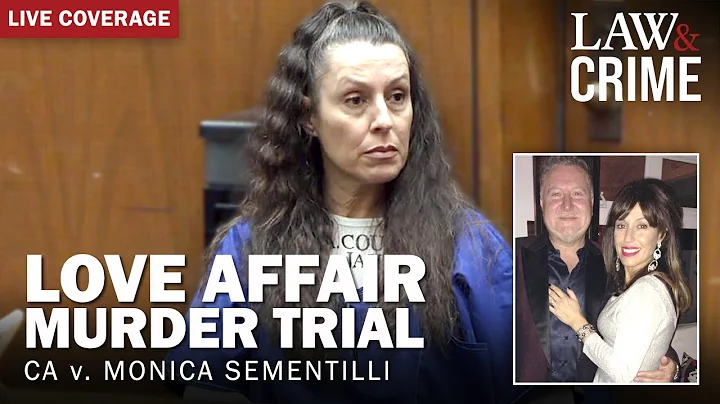 LIVE: Love Affair Murder Trial — CA v. Monica Sementilli — Closing Arguments