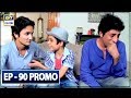 Watch Dilli Walay Dularay Babu Episode 90 ( Promo) - ARY Digital Drama Online In Hd