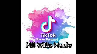 Tiktok share password-Mi-Willz AI Music.