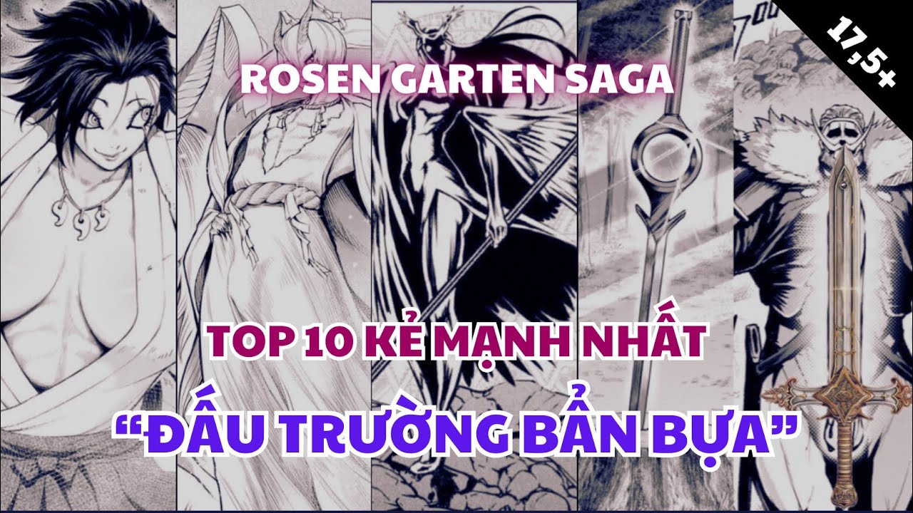 Top 10 Nhân Vật Mạnh Nhất Đại Hội Vườn Hồng Rosen Garten Saga | UO