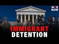 Supreme Court to hear challenge to indefinite detention of criminal immigrants