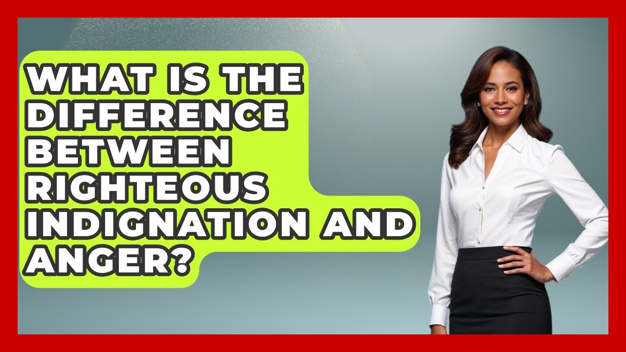 В чём разница между праведным негодованием и гневом? — Этический компас