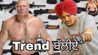 Sidhu moose wala PBXI trend song wwe punjabi brock Lesnar fight wwe video