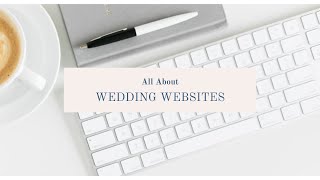 How to Make a Wedding Website and What to Include
