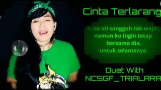 Cinta Terlarang (The virgin) karaoke with Srikandinya NCSGF