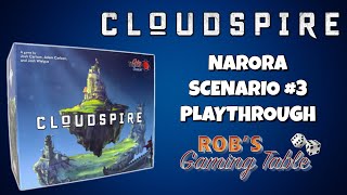 Cloudspire Narora Solo Scenario #3 Playthrough