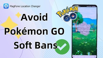 Avoid Pokémon GO Shadow Ban/Soft Bans: Safe Spoofing Guide